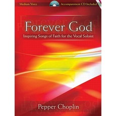 Forever God: Inspiring Songs of Faith for the Vocal Soloist Paperback, Lorenz Publishing Company