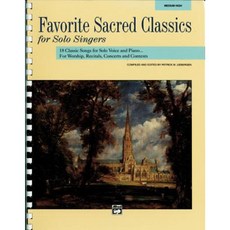 Favorite Sacred Classics for Solo Singers: Medium High Voice Comb Bound Book Paperback, Alfred Music
