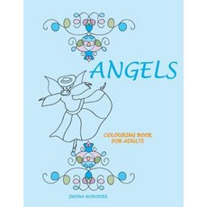 Angels: Colouring Book for Adults Paperback, Createspace Independent Publishing Platform