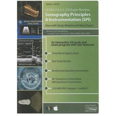 Ultra P.A.S.S. CD Exam Review: Sonography Principles & Instrumentation (SPI) Other, American Institute of Ultrasound in Medicine