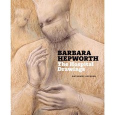 Barbara Hepworth: The Hospital Drawings Paperback, Tate Publishing & Enterprises