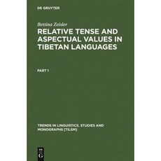 Relative Tense and Aspectual Values in Tibetan Languages Hardcover, Walter de Gruyter