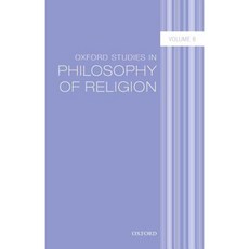 Oxford Studies in Philosophy of Religion Volume 8 Paperback, Oxford University Press, USA