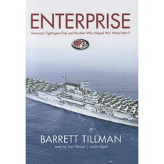 Enterprise: America's Fightingest Ship and the Men Who Helped Win World War II MP3 CD, Blackstone Audiobooks