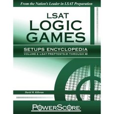 LSAT Logic Games Setups Encyclopedia Volume 2 Paperback, Powerscore Pub.