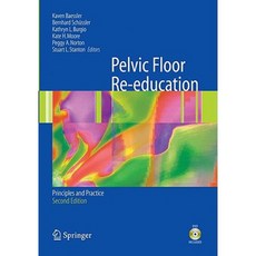 Pelvic Floor Re-Education: Principles and Practice Paperback, Springer