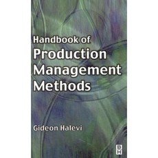 Handbook of Production Management Methods Hardcover, Butterworth-Heinemann