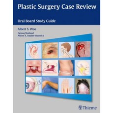 Plastic Surgery Case Review: Oral Board Study Guide Paperback, Thieme Medical Publishers