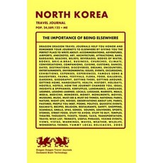 North Korea Travel Journal Pop. 24 589 122 + Me Paperback, Createspace