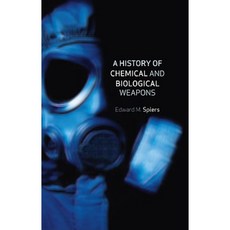 A History of Chemical and Biological Weapons Hardcover, Reaktion Books