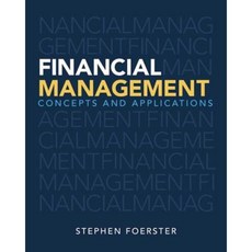Financial Management: Concepts and Applications Student Value Edition Loose Leaf, Pearson