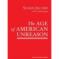 The Age of American Unreason Compact Disc, Tantor Audio