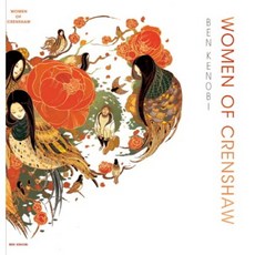 Women Of Crenshaw(克倫肖的女人們), 班肯諾比(Ben Kenobi), 辛加亞