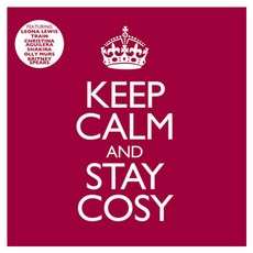 VARIOUS - KEEP CALM AND STAY COSY, 2CD