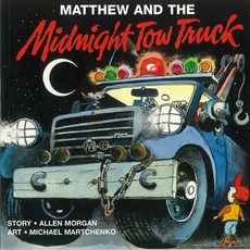 Midnight Tow Truck, Annickpress