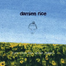 DAMIEN RICE - LIVE FROM THE UNION CHAPEL EP EU수입반, 1CD