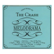CRASH - MELODRAMA EU수입반, 1CD
