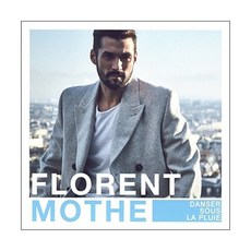 FLORENT MOTHE - 雨中跳舞 EU수입반, 1CD