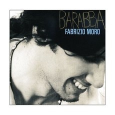 FABRIZIO MORO - BARABBA 歐盟進口集團, 1CD
