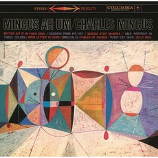 CHARLES MINGUS - MINGUS AH UM 美國進口集團, 1CD