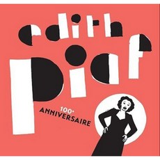EDITH PIAF - 100EME ANNIVERSAIRE (DELUXE EDITION) EU 수입반, 2CD