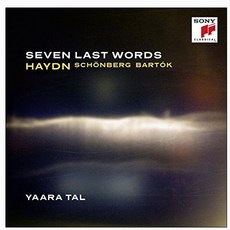 海頓/荀白克/巴爾托克 十架七言/鋼琴奏鳴曲/黎明 - 雅拉.塔爾(鋼琴) 歐洲進口版, 1CD