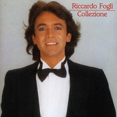 Riccardo Fogli - 유럽수입반 Collection, 1CD
