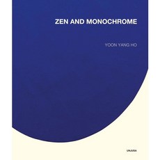 Zen And Monochrome, 雲住寺, YOON YANG HO 著
