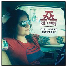Ashley McBryde - Girl Going Nowhere US수입반, 1CD