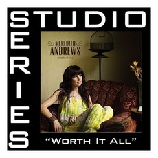 Meredith Andrews - Worth It All EU수입반, 1CD