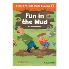 Fun in the Mud, Oxford University Press