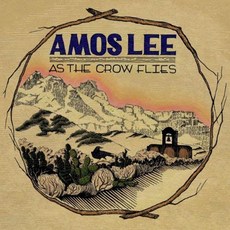 AMOS LEE - AS THE CROW FLIES EU수입반, 1CD