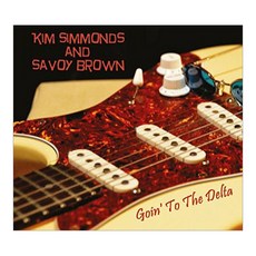 Savoy Brown & Kim Simmonds - Goin' To The Delta EU수입반, 1CD