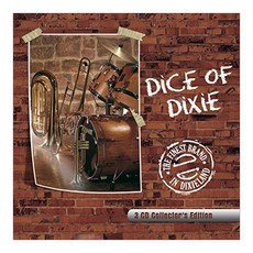 Dice Of Dixie - The Finest Brand In Dixieland EU수입반, 1CD