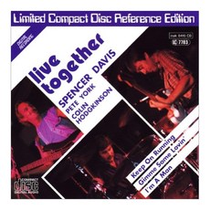 SPENCER DAVIS/ PETE YORK/ COLIN HODGKINSON - LIVE TOGETHER EU수입반, 1CD