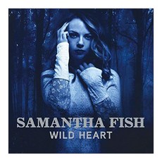 Samantha Fish - Wild Heart EU수입반, 1CD