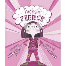 Fuchsia Fierce Capstone Pr Inc, Capstone Young Readers