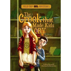 The Crook That Made Kids Cry Stone Arch Books