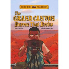 The Grand Canyon Burros That Broke Stone Arch Books