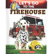 Let's Go to the Firehouse Cartwheel Books