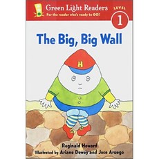 Green Light Readers Level 1 : The Big Big Wall, Houghton Mifflin