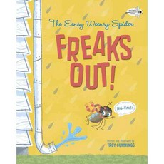 The Eensy Weensy Spider Freaks Out! Big-time! Dragonfly, Dragonfly Books