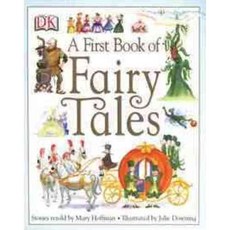 A First Book of Fairy Tales Dk Pub, DK Publishing (Dorling Kindersley)