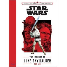 Journey to Star Wars - the Last Jedi : The Legends of Luke Skywalker Disney Lucasfilm Press
