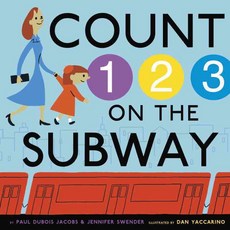 Count on the Subway Alfred a Knopf Inc, Alfred A. Knopf Books for Young Readers