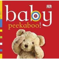 Baby Peekaboo! Dk Pub, DK Publishing (Dorling Kindersley)