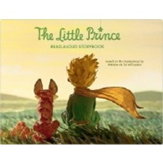 The Little Prince Read-Aloud Storybook:Abridged Original Text, Harcourt Brace and Company
