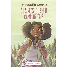 Claire's Cursed Camping Trip Stone Arch Books