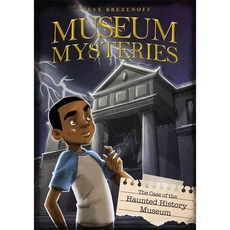 The Case of the Haunted History Museum Stone Arch Books