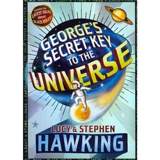 George's Secret Key to the Universe Simon & Schuster, Simon & Schuster Books for Young Readers